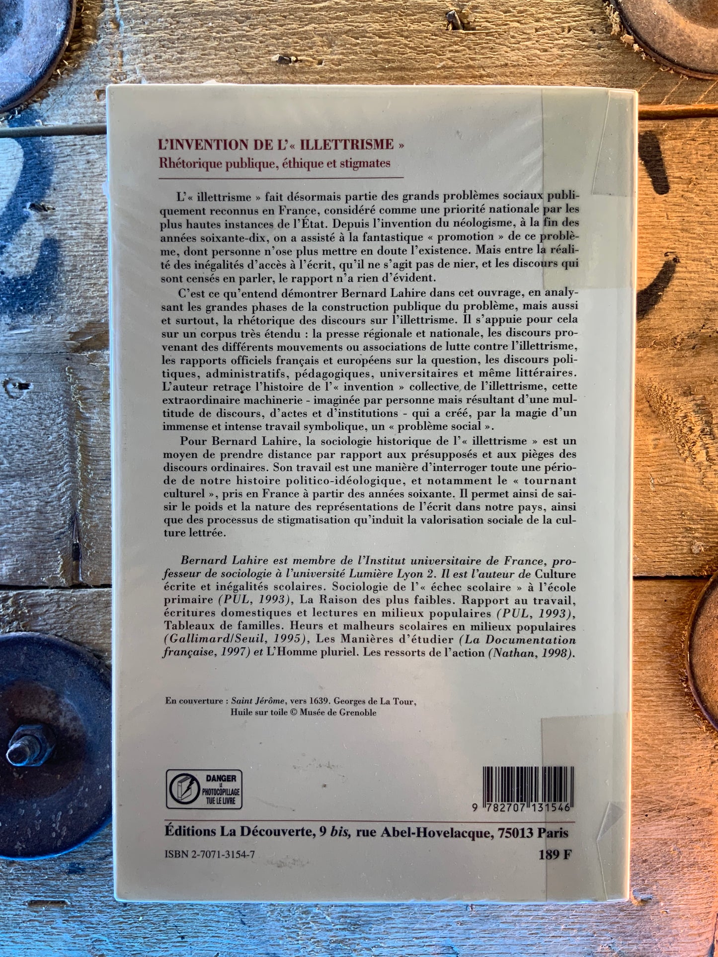 L’invention de l’ « illettrisme » - Bernard Lahire