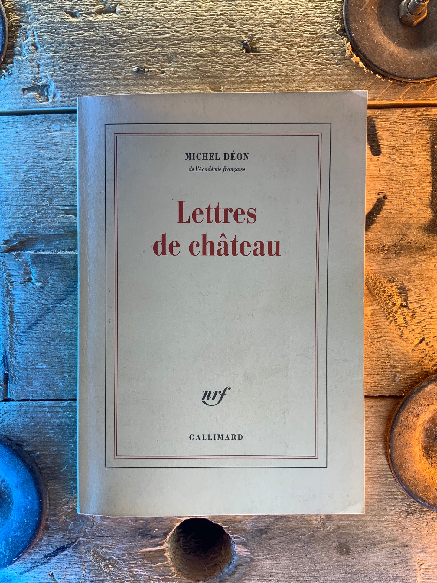 Lettres de château - Michel Déon