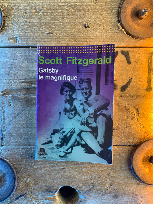 Gatsby le magnifique - Scott Fitzgerald