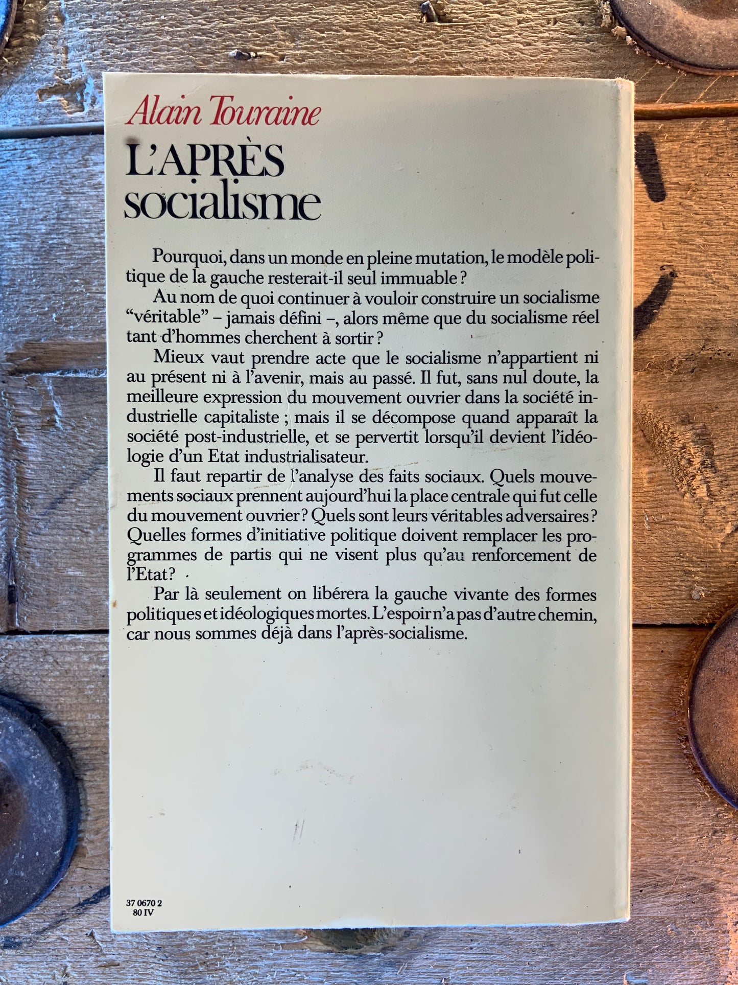 L’après socialisme - Alain Touraine