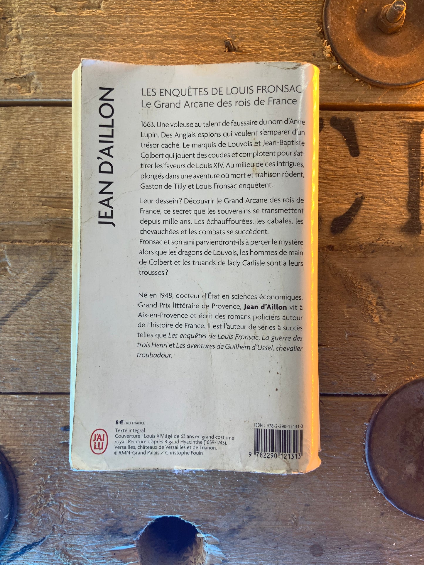 Le Grand Arcane des rois de France , Jean D’Aillon