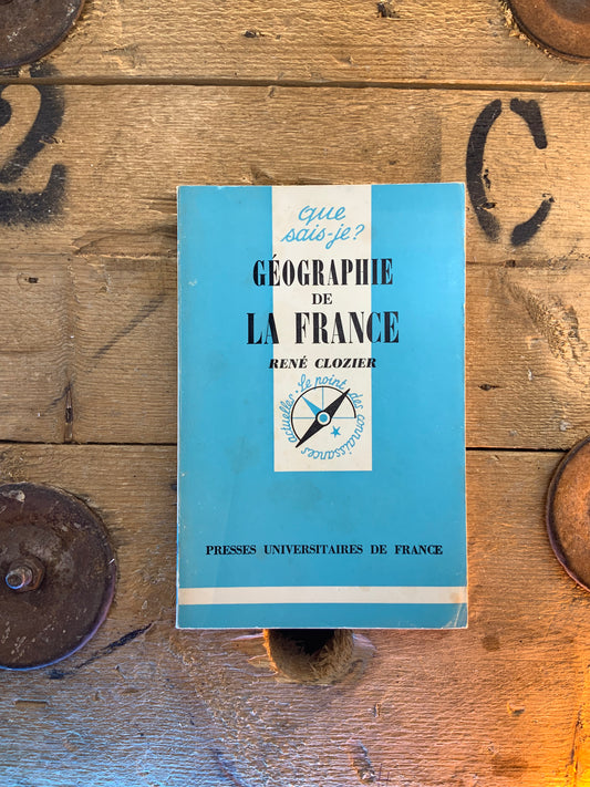 Géographie de la France - René Clozier