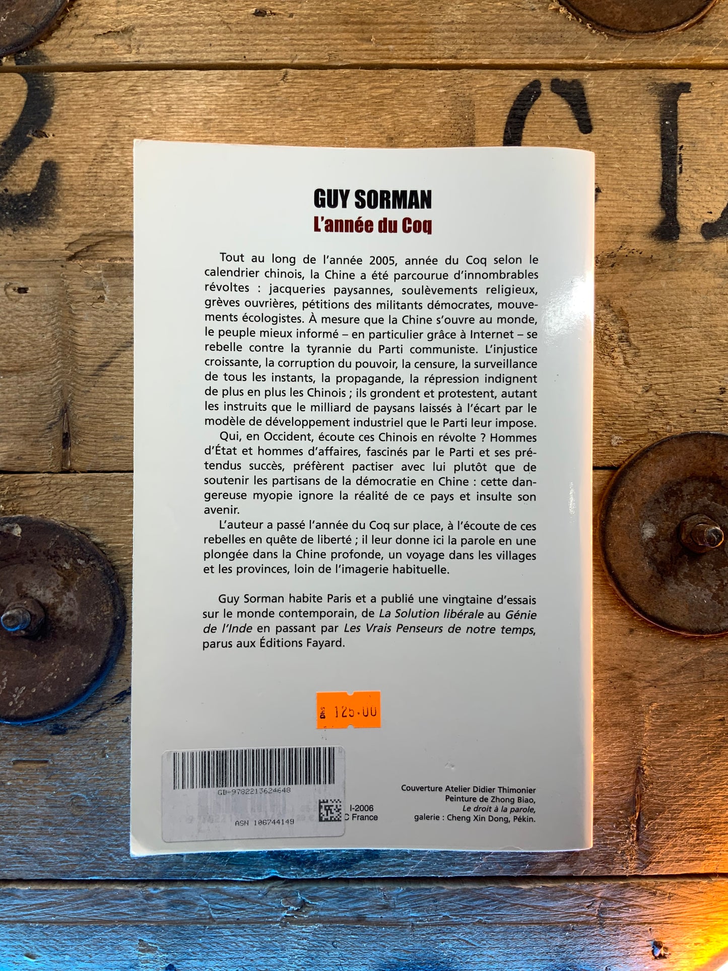 L’année du Coq : Chinois et rebelles , Guy Sorman