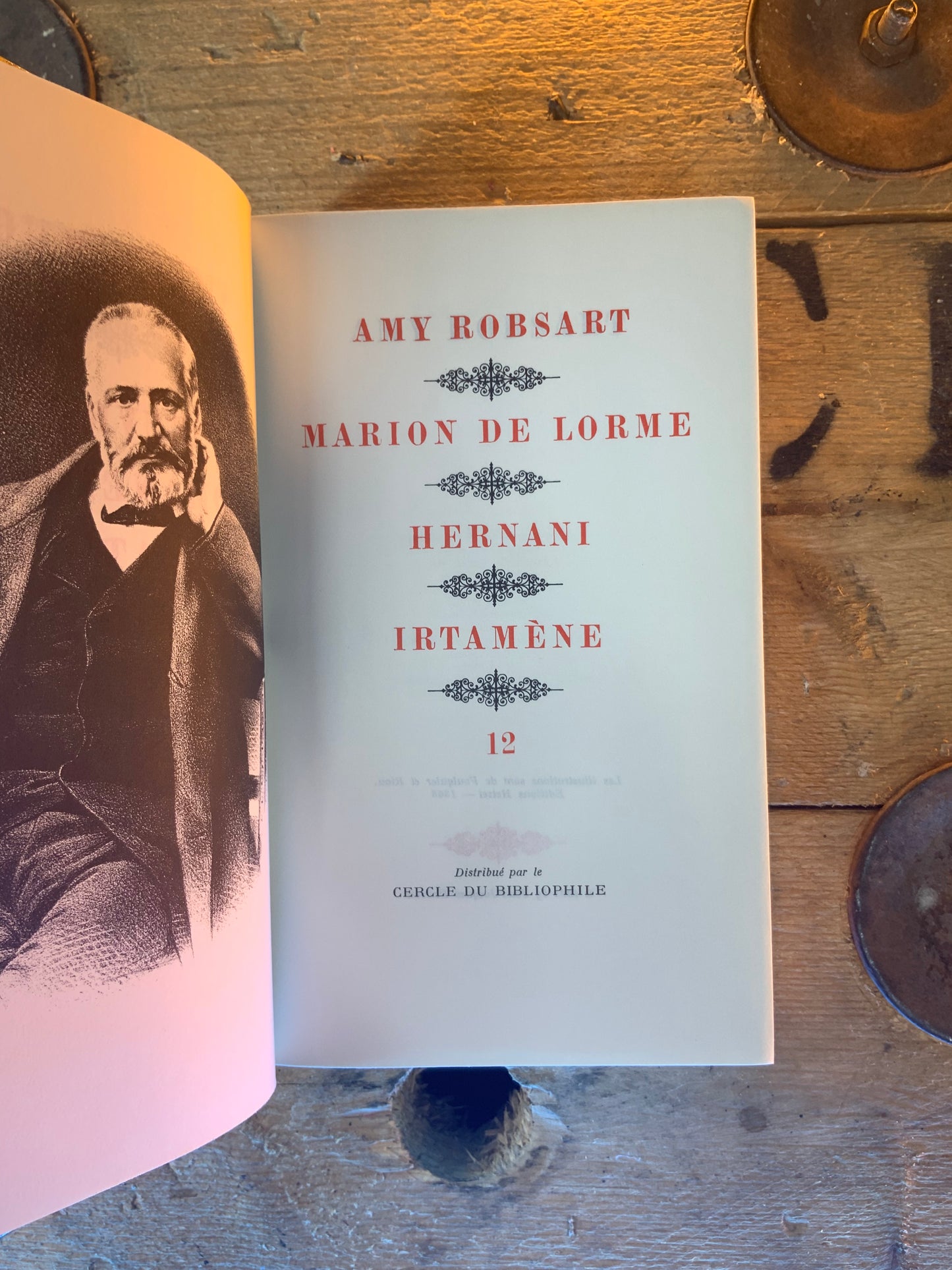 Amy Robsart - Marion de Lorme - Hernani - Hirtamène , Victor Hugo