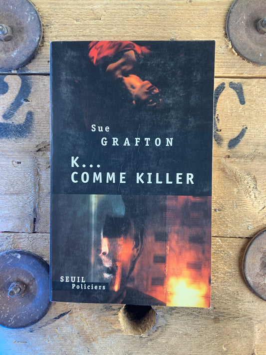 K… comme killer - Sue Grafton