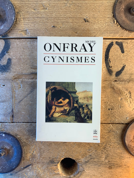 Cynismes - Michel Onfray