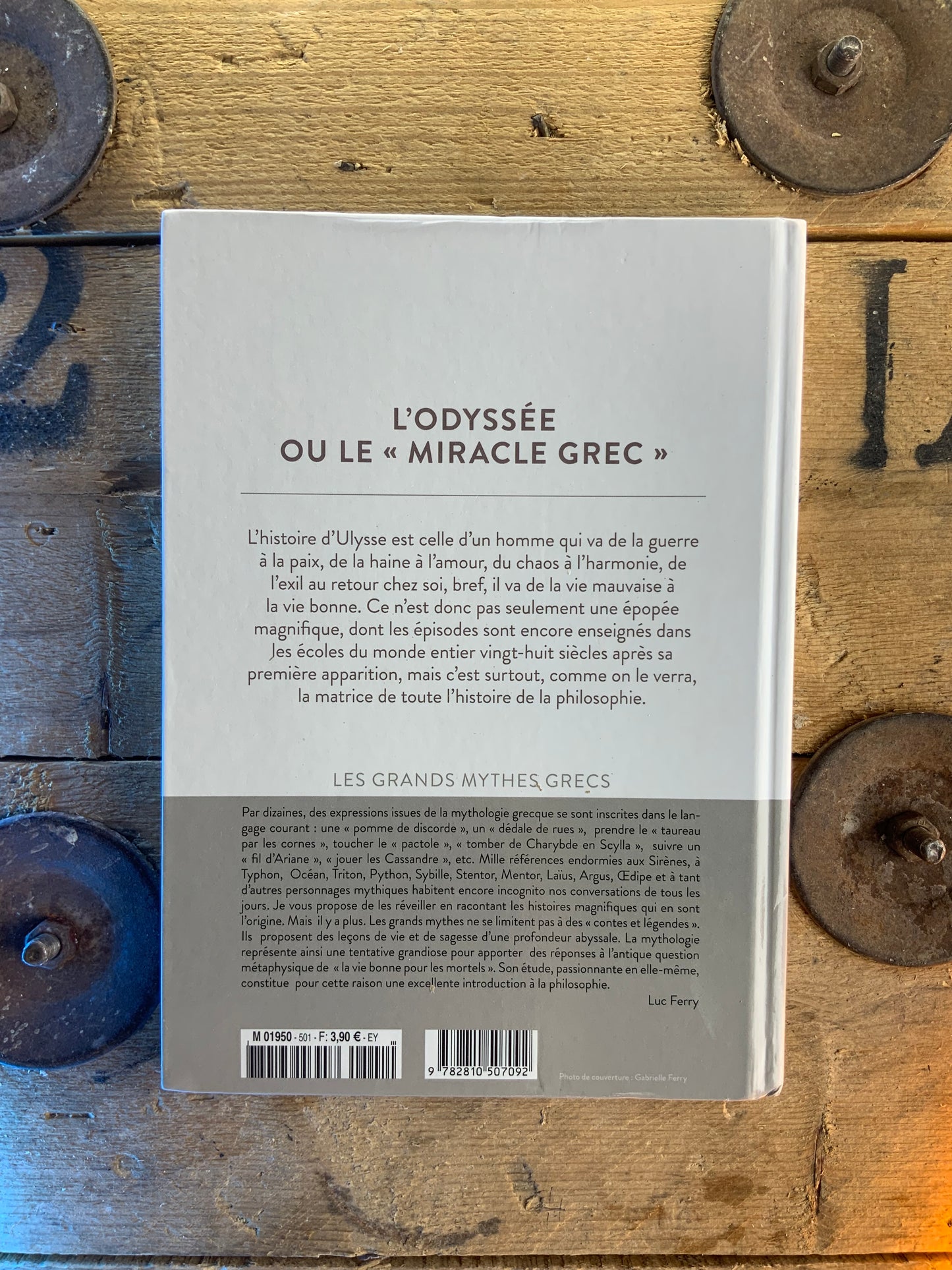 L’Odyssée ou le « Miracle Grec » - Luc Ferry [ Collection mythologie et philosophie ]