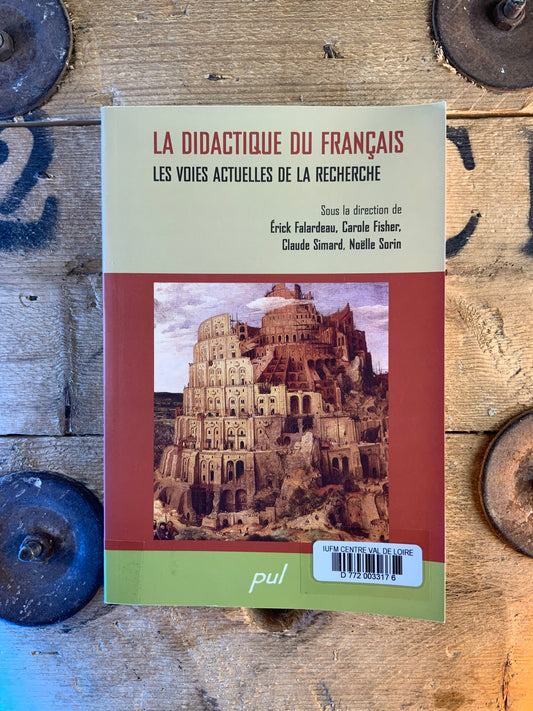 La didactique du français : les voies actuelles de la recherche