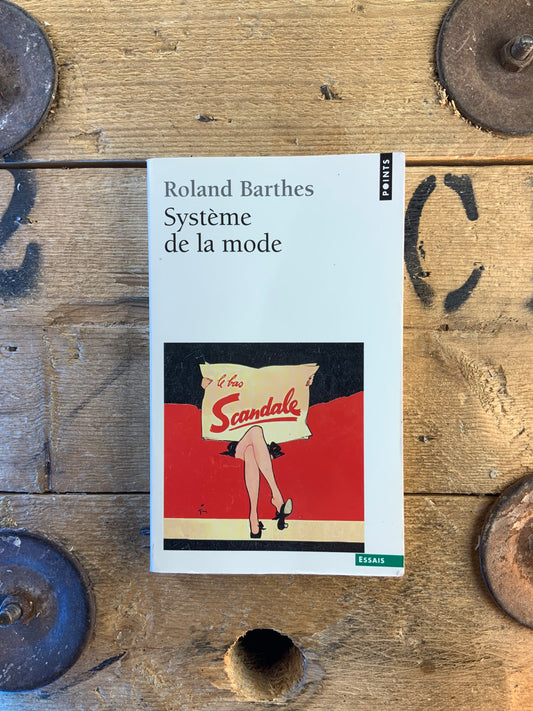 Système de la mode - Roland Barthes