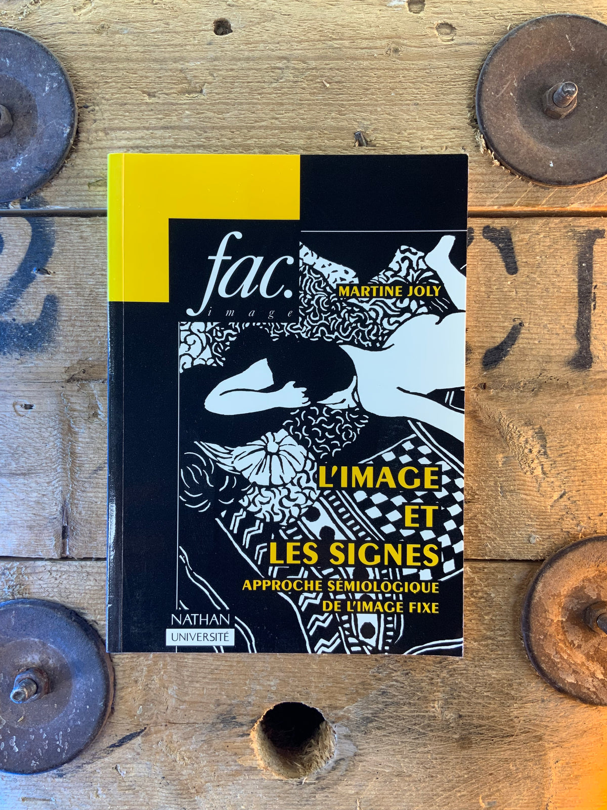L’image et les signes : approche sémiologique de l’image fixe - Martine Joly