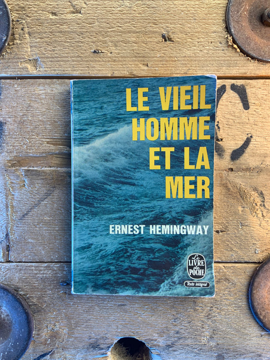 Le viel homme et la mer - Ernest Hemingway