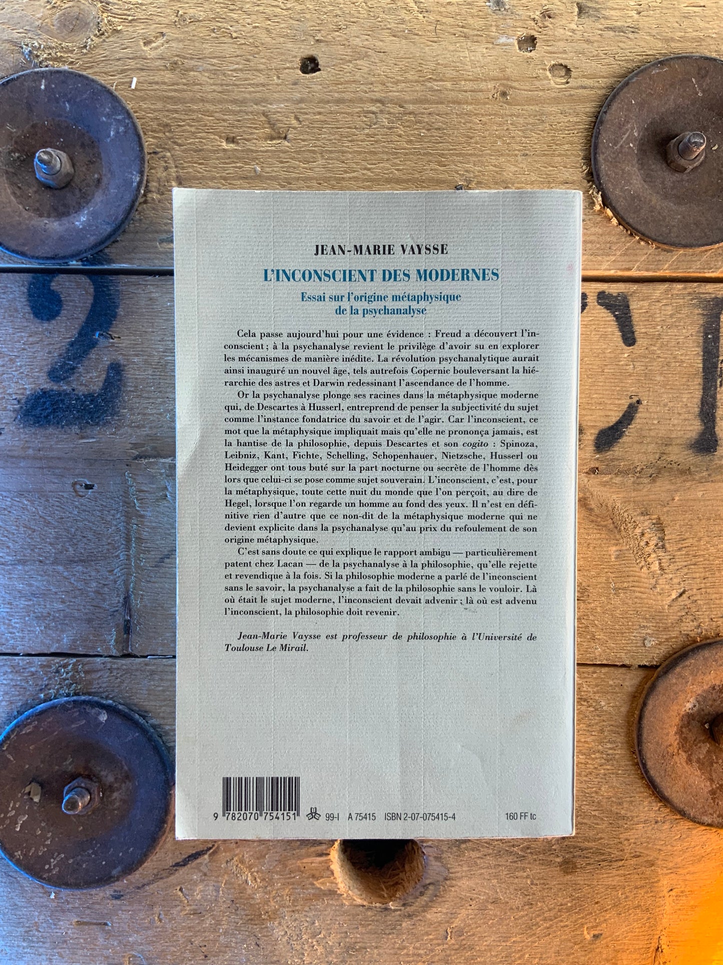 L’inconscient des modernes : essai sur l’origine métaphysique de la psychanalyse - Jean-Marie Vaysse