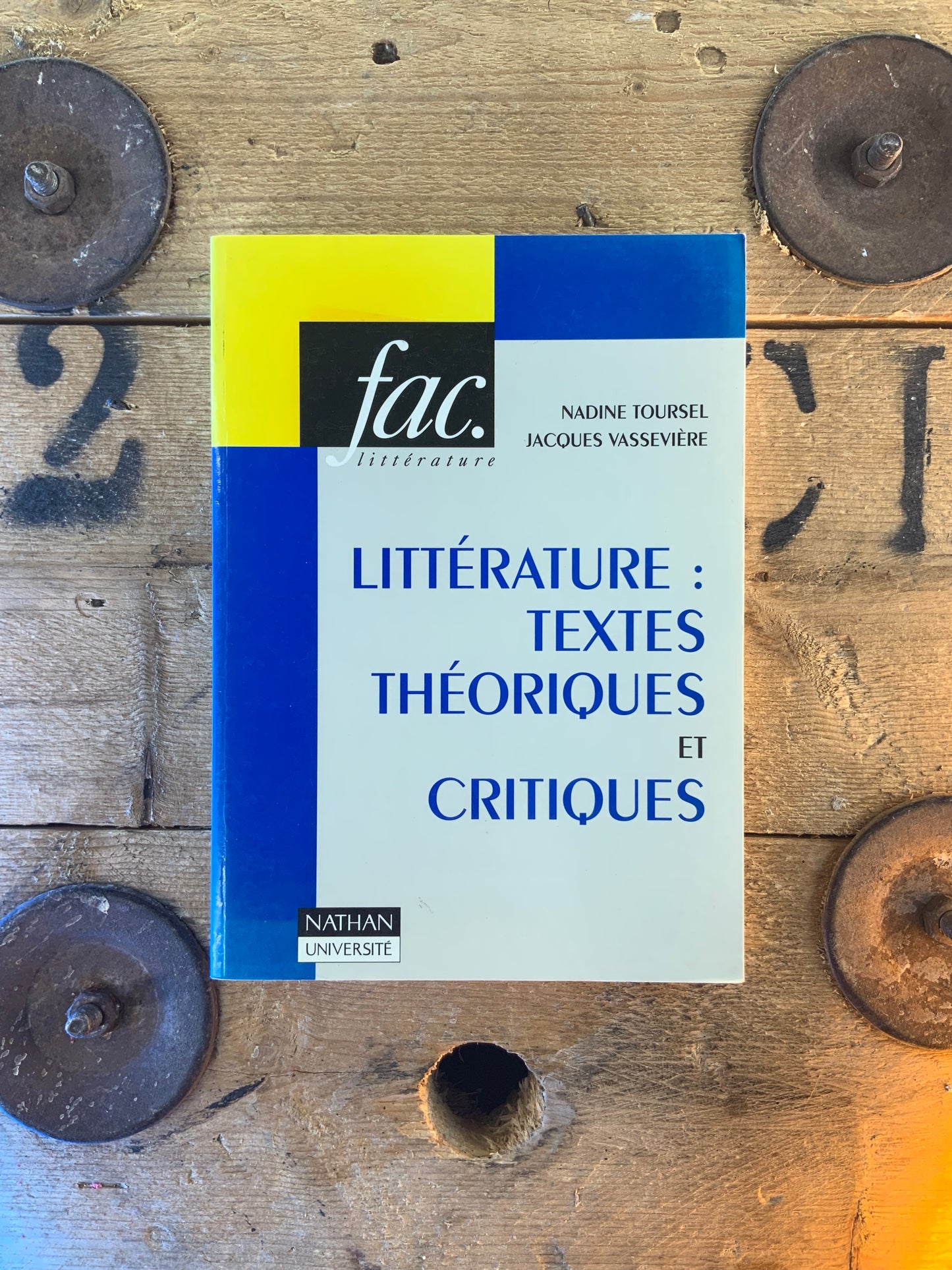 Littérature : textes théoriques et critiques - Nadine Toursel et Jacques Vassevière
