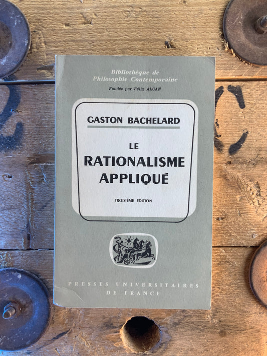 Le rationalisme appliqué - Gaston Bachelard