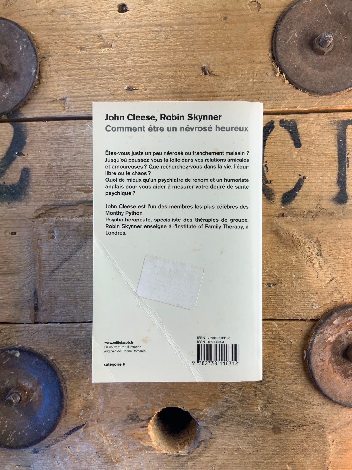 Comment être un névrosé heureux - John Cleese et Robin Skynner
