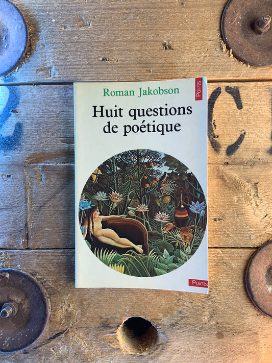 Huit questions de poétique - Roman Jakobson