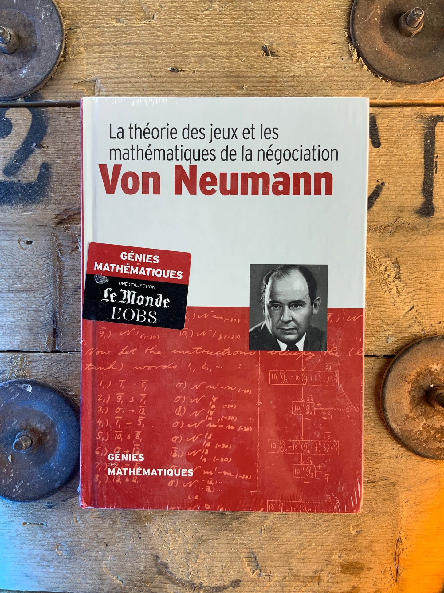 Von Neumann : La théorie des jeux et les mathématiques de la négociation [ COLLECTION GÉNIES MATHÉMATIQUES ]