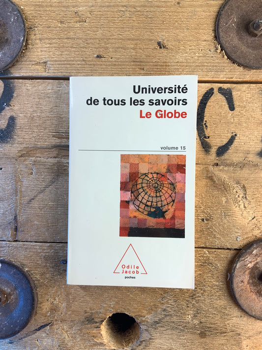 Université de tous les savoirs : Le Globe
