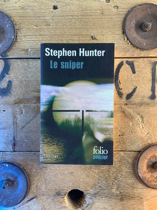 Le sniper - Stephen Hunter