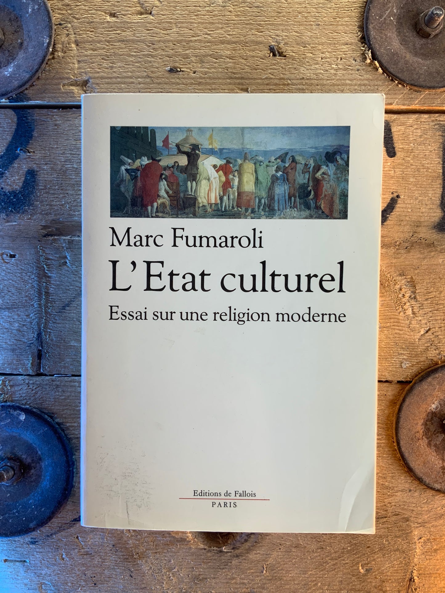 L’Etat culturel : essai sur une religion moderne - Marc Fumaroli
