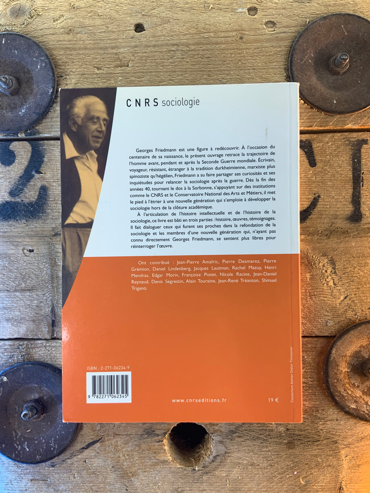 Georges Friedmann : un sociologue dans le siècle 1902-1977 - Pierre Grémion et Françoise Piotet