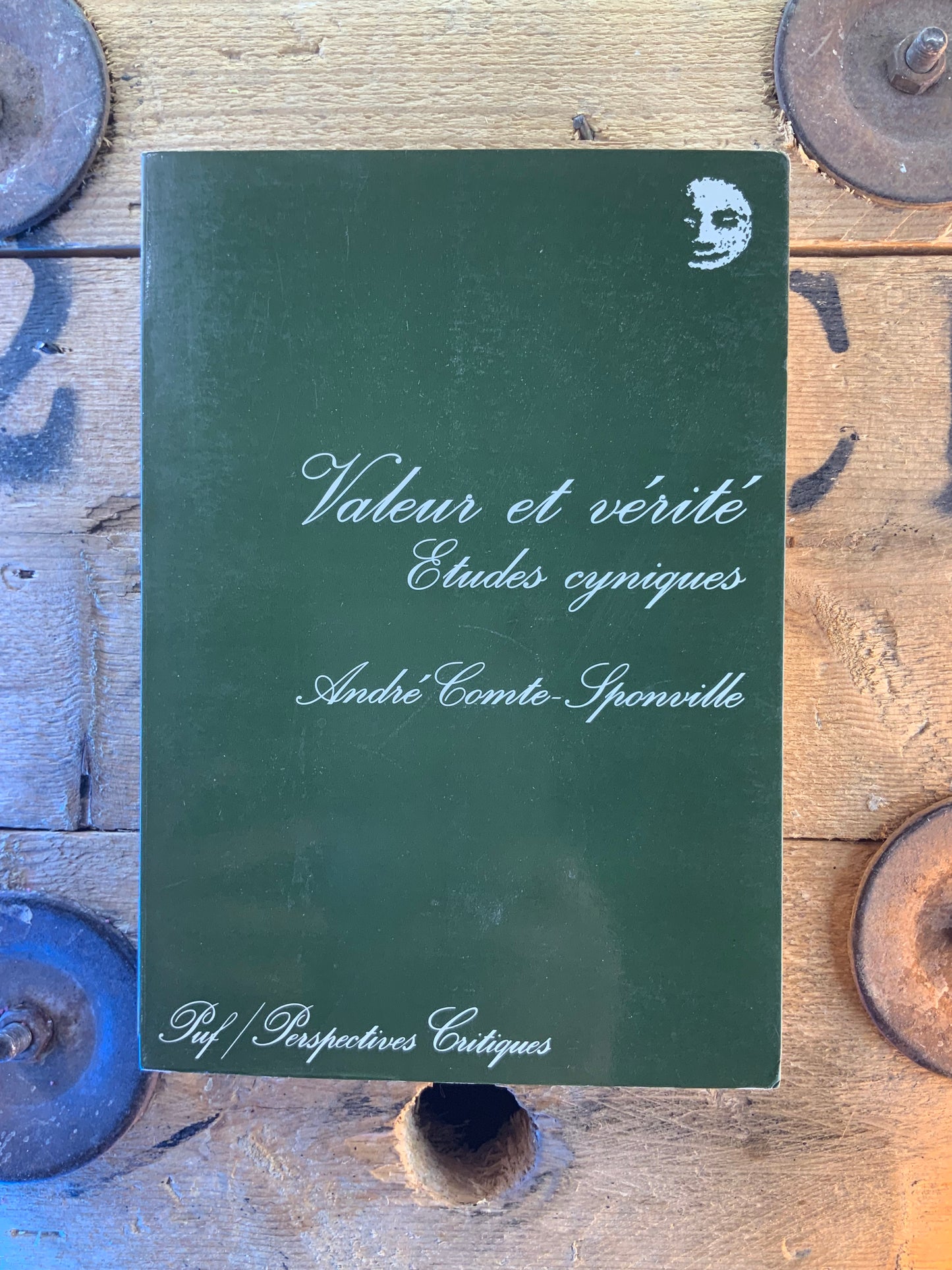 Valeur et vérité : études cyniques - André-Comte Sponville