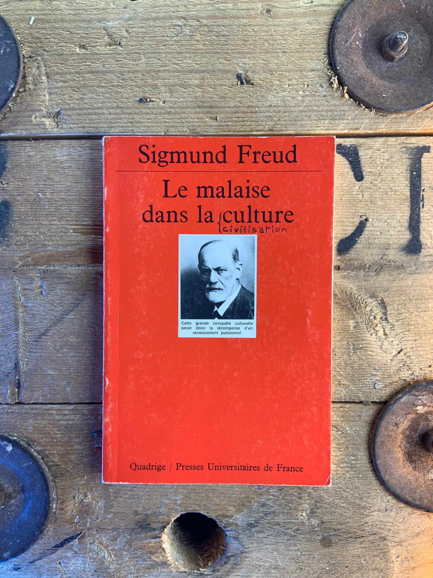 La malaise dans la culture - Sigmund Freud