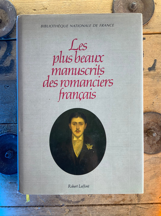 Les plus beaux manuscrits des romanciers français
