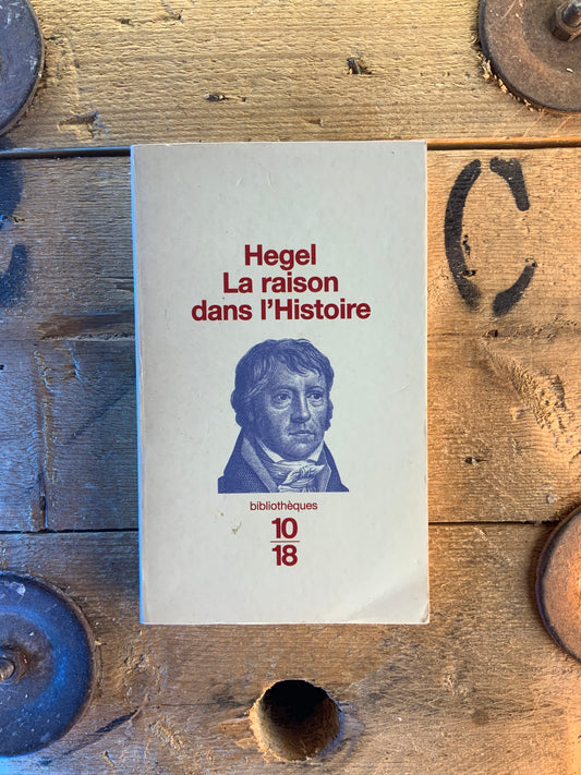 La raison dans l’histoire - Hegel