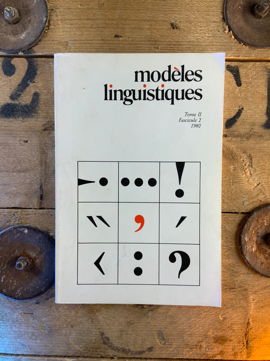 Modèles linguistiques, Tome II