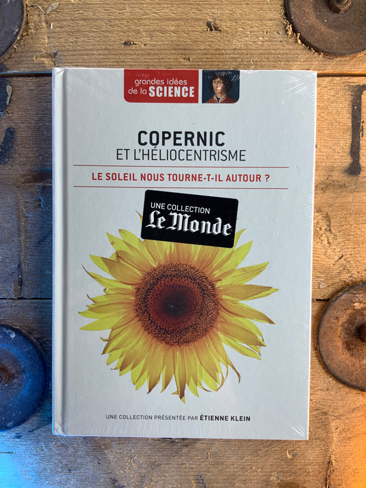 Copernic et l’Héliocentrisme : le soleil nous tourne-t-il autour ? [ GRANDES IDÉES DE LA SCIENCE ]