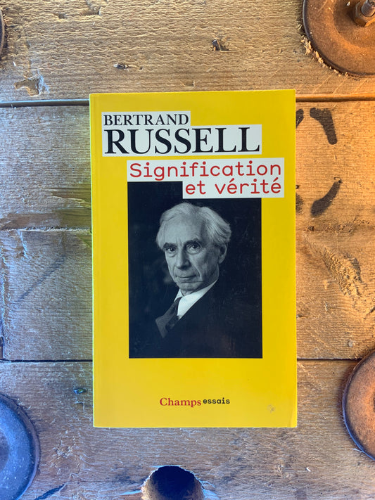 Signification et vérité - Bertrand Russell