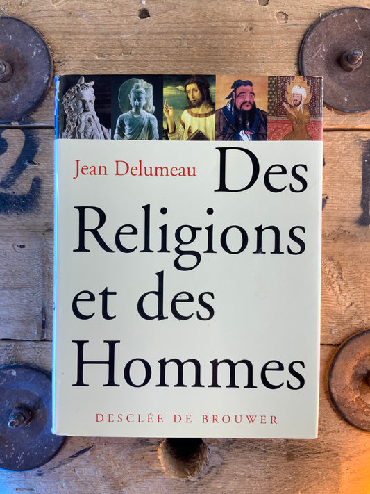 Des religions et des hommes - Jean Delumeau