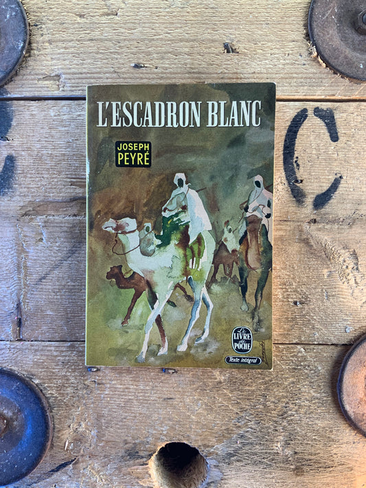 L’escadron blanc - Joseph Peyré