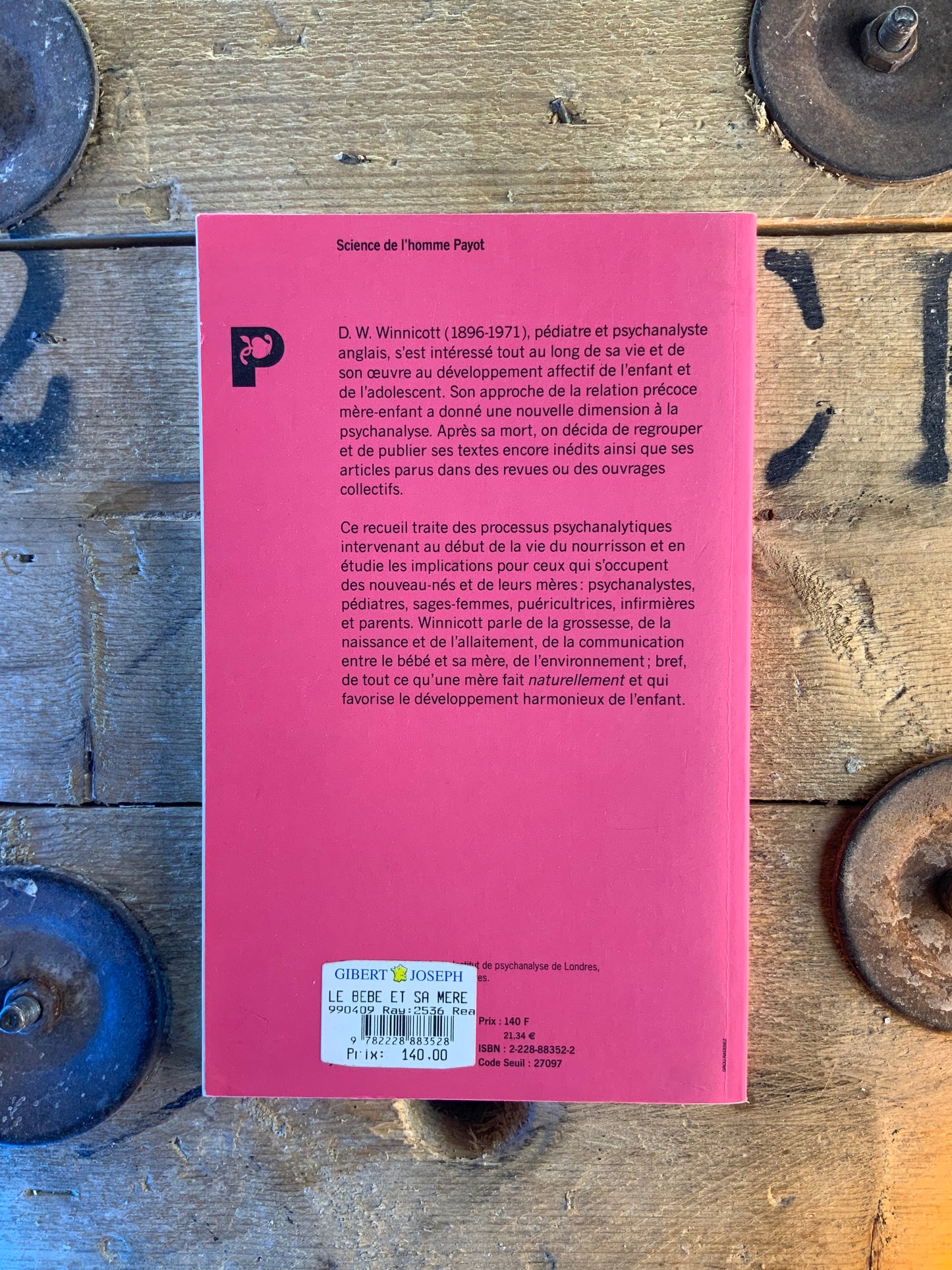 Le bébé et sa mère - Donald W. Winnicott