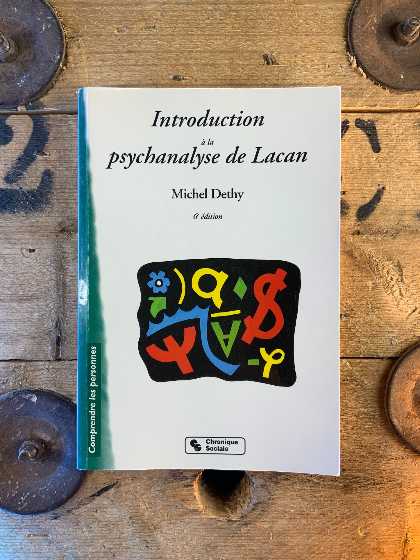 Introduction à la psychanalyse de Lacan - Michel Dethy