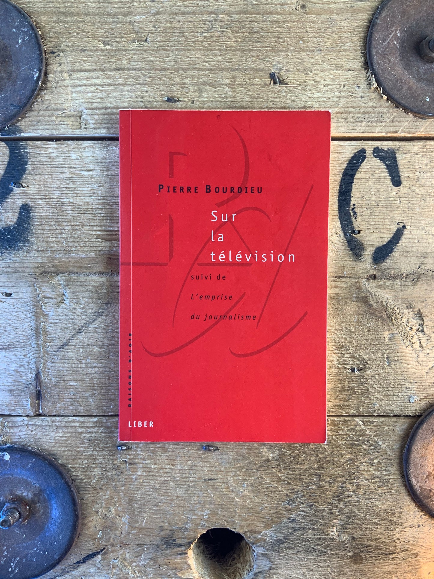 Sur la télévision, suivi de L’emprise du journalisme - Pierre Bourdieu