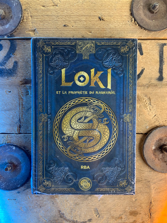 Loki et la prophétie du Ragnarök [ Collection Mythologie Nordique ]