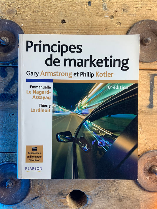 Principes de marketing - Guy Amstrong et Philip Kotler