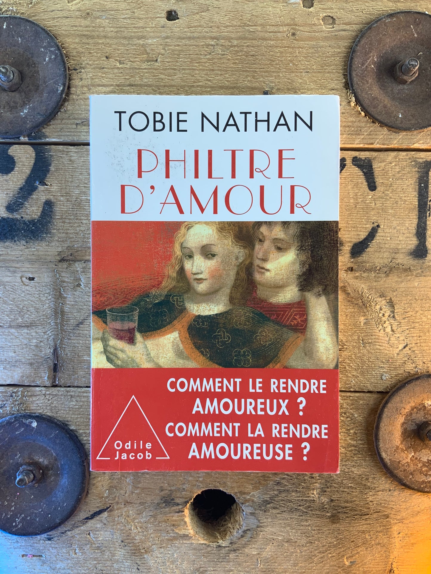 Philtre d’amour - Tobie Nathan