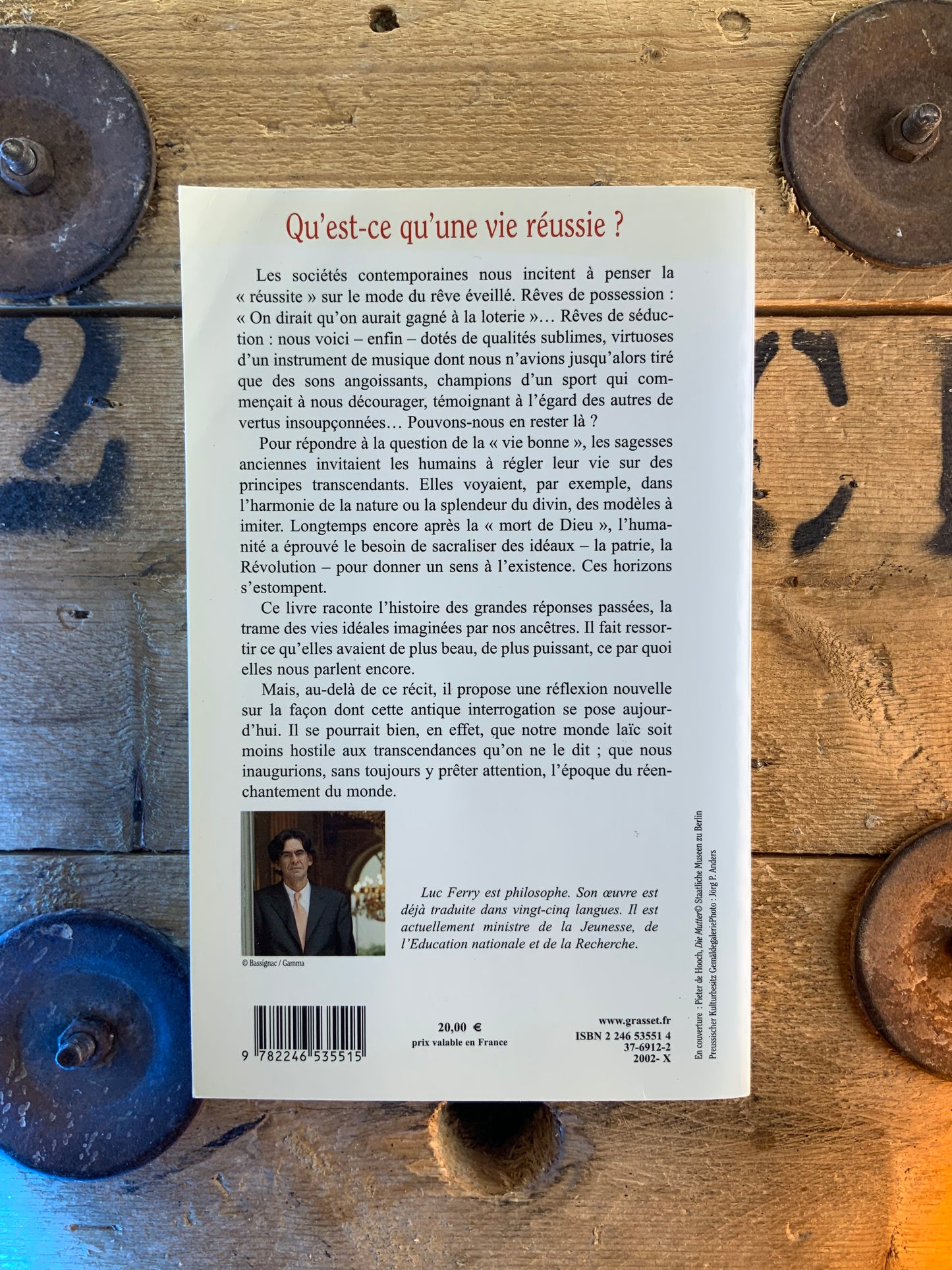 Qu’est-ce qu’une vie réussie ? - Luc Ferry