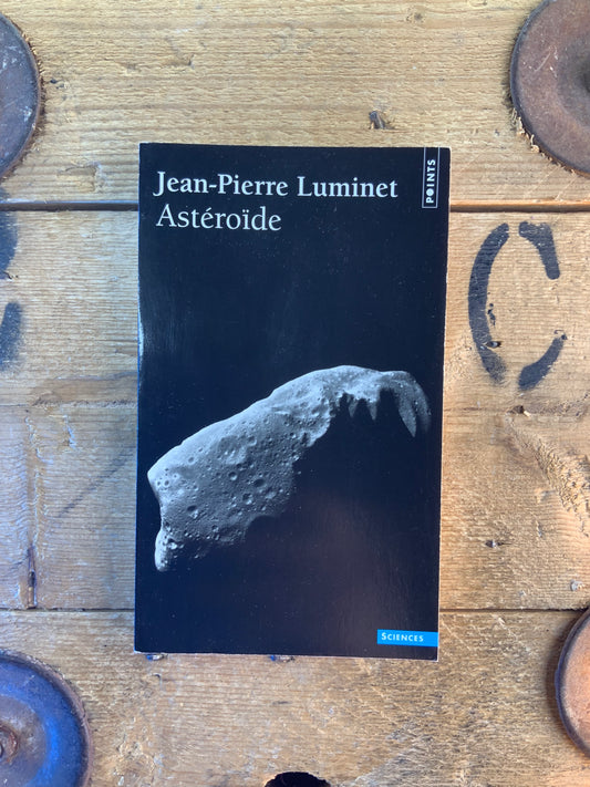 Astéroïde - Jean-Pierre Luminet