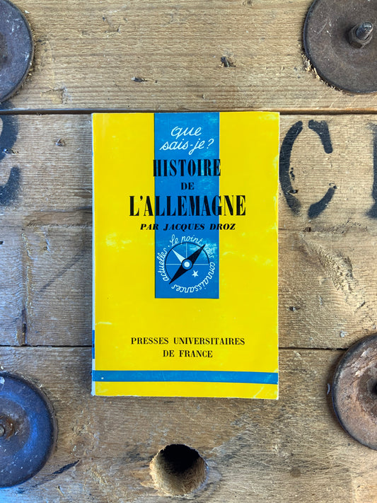 Histoire de l’Allemagne - Jacques Droz