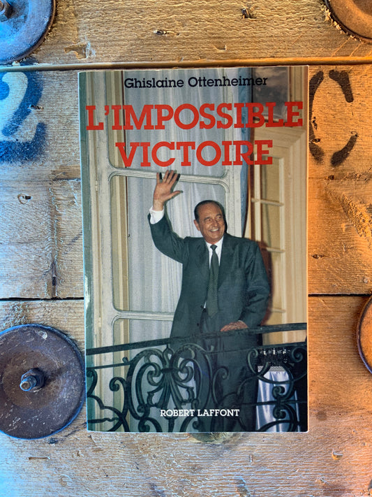 L’impossible victoire - Ghislaine Ottenheimer