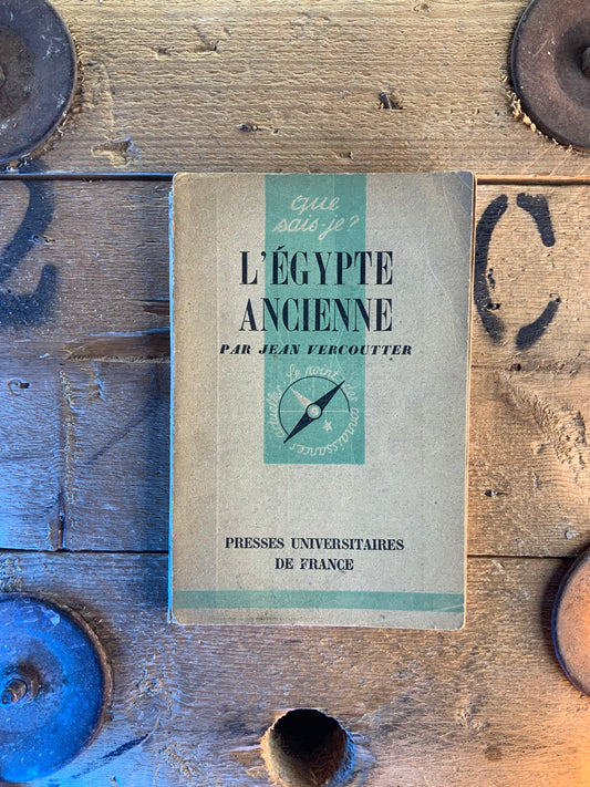 L’Égypte ancienne - Jean Vercoutter