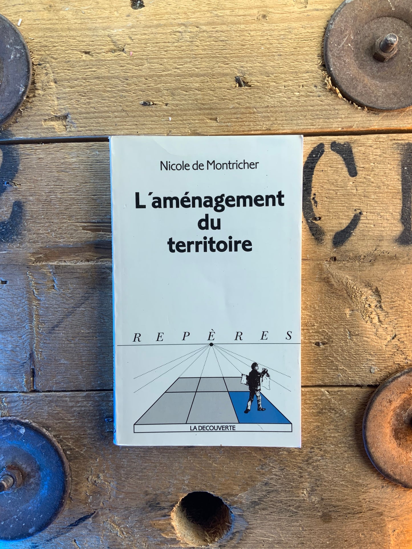 L’amenagement du territoire - Nucole de Montricher