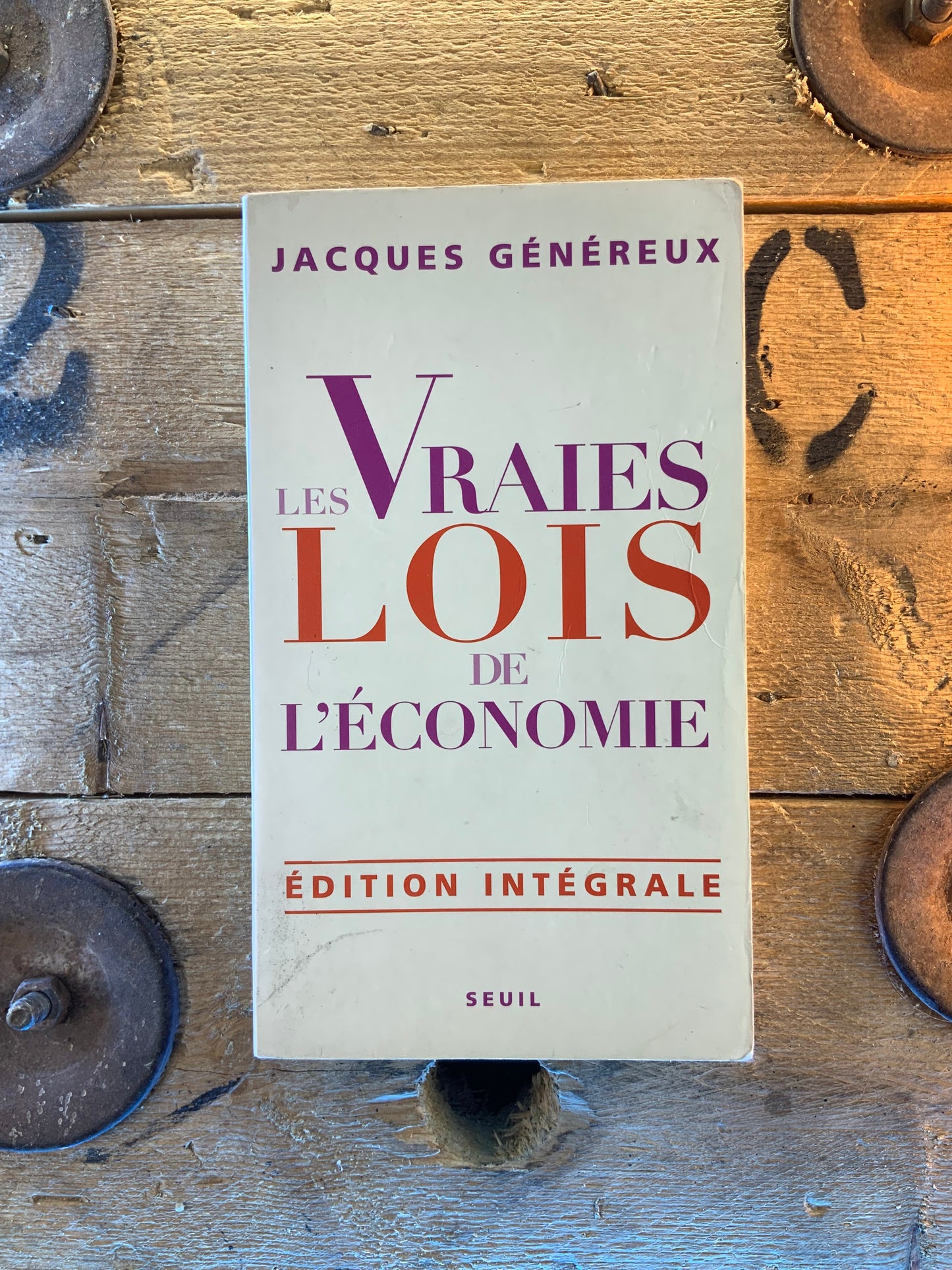 Les vraies lois de l’économie - Jacques Généreux