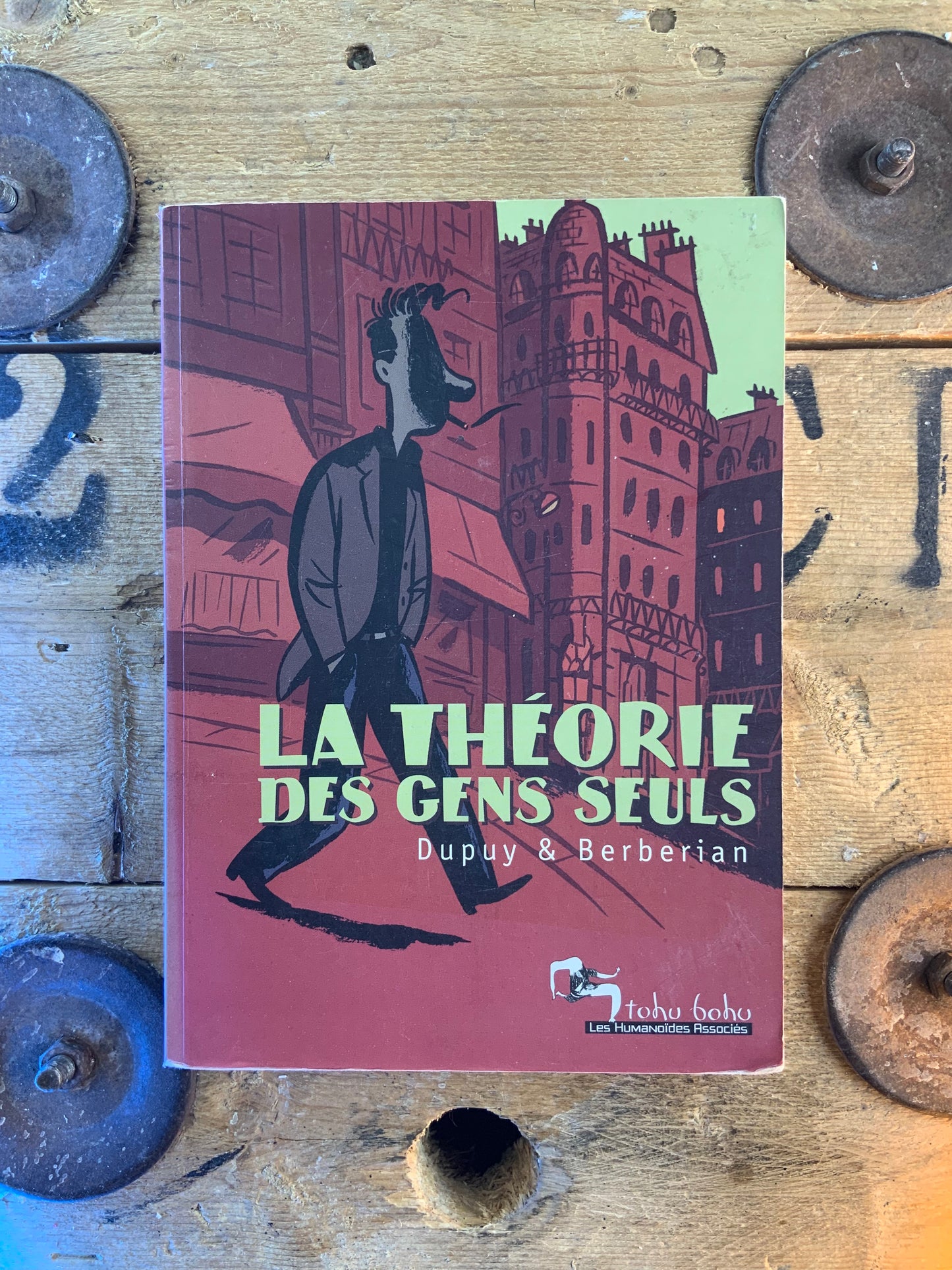 La théorie des gens seuls - Dupuy et Berberian