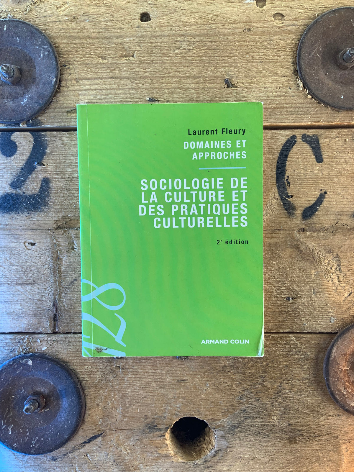 Sociologie de la culture des pratiques - Laurent Fleury