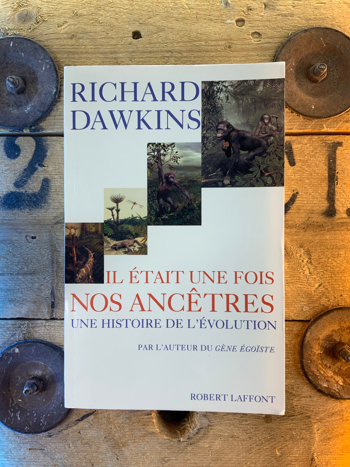 Il était une fois nos ancêtres : une histoire de l’évolution - Richard Dawkins
